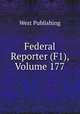 Federal Reporter (F1), Volume 177, West Publishing 