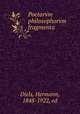 Poetarvm philosophorvm fragmenta, Diels, Hermann, 1848-1922, ed 