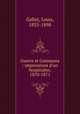 Guerre et Commune : impressions d`un hospitalier, 1870-1871, Gallet, Louis, 1835-1898 