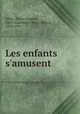 Les enfants s`amusent, 