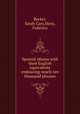 Spanish idioms with their English equivalents embracing nearly ten thousand phrases, Becker, Sarah Cary,Mora, Federico 