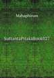 SuttantaPitakaBook027, Mahaphirum 