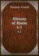 History of Rome. v.1, Arnold, Thomas 