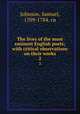 The lives of the most eminent English poets; with critical observations on their works. 2, Johnson, Samuel, 1709-1784. cn 