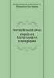Portraits militaires: esquisses historiques et stratgiques, 