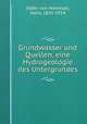 Grundwasser und Quellen, eine Hydrogeologie des Untergrundes, 
