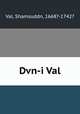 Dvn-i Val, Val, Shamsuddn, 1668?-1742? 