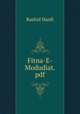 Fitna-E-Modudiat.pdf, Rashid Hanfi 