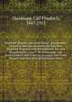 Siegfried Wagner und seine Kunst : gesammelte Aufstze ber das dramatische Schaffen Siegfried Wagners vom `Brenhuter` bis zum `Banadietrich` / von C. Fr. Glasenapp ; mit Buchschmuck und Federzeichnungen von Franz Stassen und fnf photographischen Portr, Glasenapp, Carl Friedrich, 1847-1915 