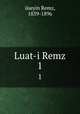 Luat-i Remz. 1, 