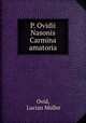 P. Ovidii Nasonis Carmina amatoria, 