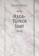 Rsca-Trkce luat, Sedd, Amed 