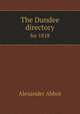 The Dundee directory. for 1818, Alexander Abbot 
