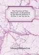 The Practice of Poor Removals: As Regulated by the Recent Statutes 9 & 10 Vict. C. 66 "An Act to ., Edward William Cox 