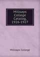 Millsaps College Catalog, 1926-1927, Millsaps College 