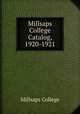 Millsaps College Catalog, 1920-1921, Millsaps College 