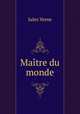 Matre du monde, Jules Verne 