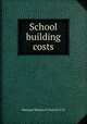 School building costs, National Research Council (U.S. 