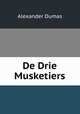 De Drie Musketiers, Alexander Dumas 