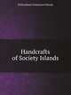 Handcrafts of Society Islands, Handy Willowdean Chatterson 