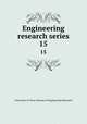 Engineering research series. 15, University of Texas. Bureau of Engineering Research 