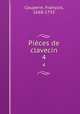 Pices de clavecin. 4, 