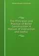 The Principles and Practice of Boiler Construction: A Manual of Instruction and Useful ., William Douglas Cruickshank 