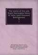 The works of the late Right Honorable Henry St. John, Lord Viscount Bolingbroke. 3, Bolingbroke, Henry St. John, Viscount, 1678-1751. cn,Mallet, David, 1705?-1765,Goldsmith, Oliver, 1730?-1774 cn 