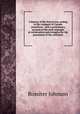 A history of the French war, ending in the conquest of Canada microform : with a preliminary account of the early attempts at colonization and struggles for the possession of the continent, Johnson, Rossiter 