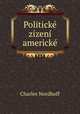 Politick zzen americk, Nordhoff Charles 
