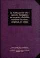 La manzana de oro : opereta fantstica en un acto, dividido en cinco cuadros, original, en verso, 