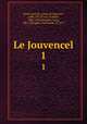 Le Jouvencel. 1, 