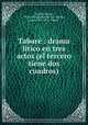 Tabar : drama lrico en tres actos (el tercero tiene dos cuadros), 
