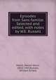 Episodes from Sans famille. Selected and edited, with notes by W.E. Russell, Malot, Hector Henri, 1830-1907,Russell, William Ernest 