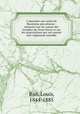 L`amnistie aux mtis de Manitoba microforme : mmoire sur les causes des troubles du Nord-Ouest et sur les ngociations qui ont amen leur rglement amiable, Riel, Louis, 1844-1885 