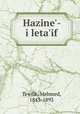 Hazine`-i leta`if, Tewfik, Mehmed, 1843-1893 