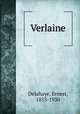 Verlaine, Delahaye, Ernest, 1853-1930 