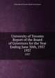 University of Toronto Report of the Board of Governors for the Year Ending June 30th, 1937. 1937, University of Toronto. Board of Governors 