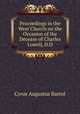 Proceedings in the West Church on the Occasion of the Decease of Charles Lowell, D.D., C. A. Bartol 