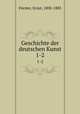Geschichte der deutschen Kunst. 1-2, 