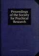 Proceedings of the Society for Psychical Research, Society for Psychical Research (Great Britain),Harry Houdini Collection (Library of Congress) 