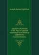 Analysis of certain of St. Paul`s Epistles reprinted from Bishop Lightfoot`s Commentaries;, Lightfoot Joseph Barber 