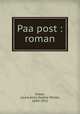 Paa post : roman, 