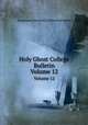 Holy Ghost College Bulletin. Volume 12, Duquesne University of the Holy Spirit 