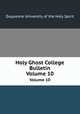 Holy Ghost College Bulletin. Volume 10, Duquesne University of the Holy Spirit 