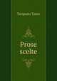 Prose scelte, Torquato Tasso 