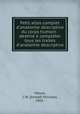 Petit atlas complet d`anatomie descriptive du corps humain : destin complter tous les traits d`anatomie descriptive, Masse, J.-N. (Joseph Nicolas), 1801- 