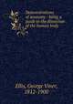 Demonstrations of anatomy : being a guide to the dissection of the human body, Ellis, George Viner, 1812-1900 