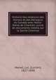 Histoire des relations des Hurons et des Abnaquis du Canada avec Notre-Dame de Chartres; suivie de documents indits sur la Sainte Chemise, Merlet, Luc. (Lucien), 1827-1898 
