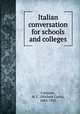 Italian conversation for schools and colleges, Catalano, M. C. (Michele Carlo), 1884-1955 